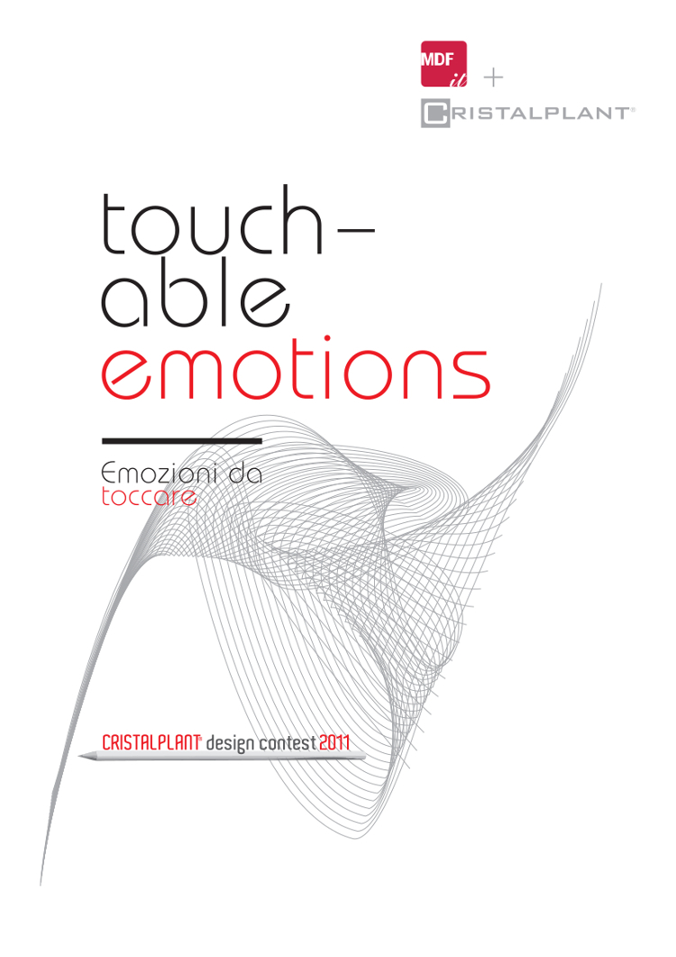 Cristalplant design Contest 2011 "Touchable emotions" – April 2011