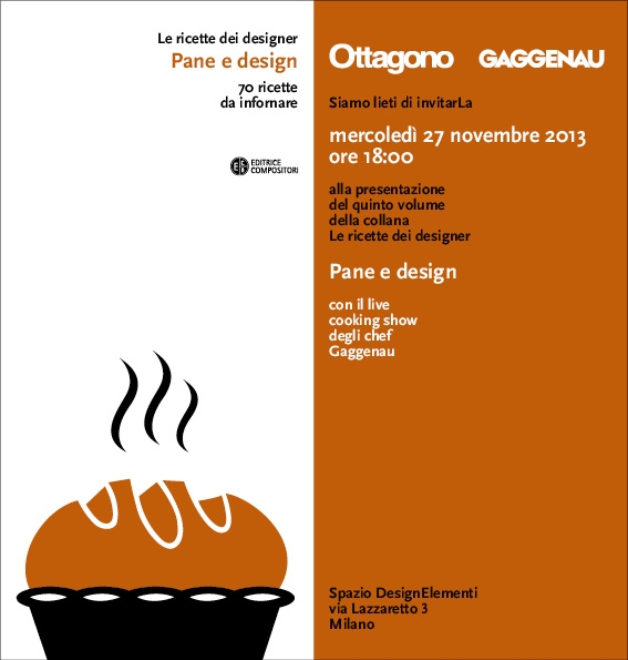 Pane e design - 70 ricette da infornare . 27/11/2013 . Spazio DesignElementi . Milano. – November 2013